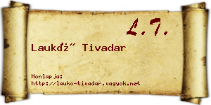 Laukó Tivadar névjegykártya